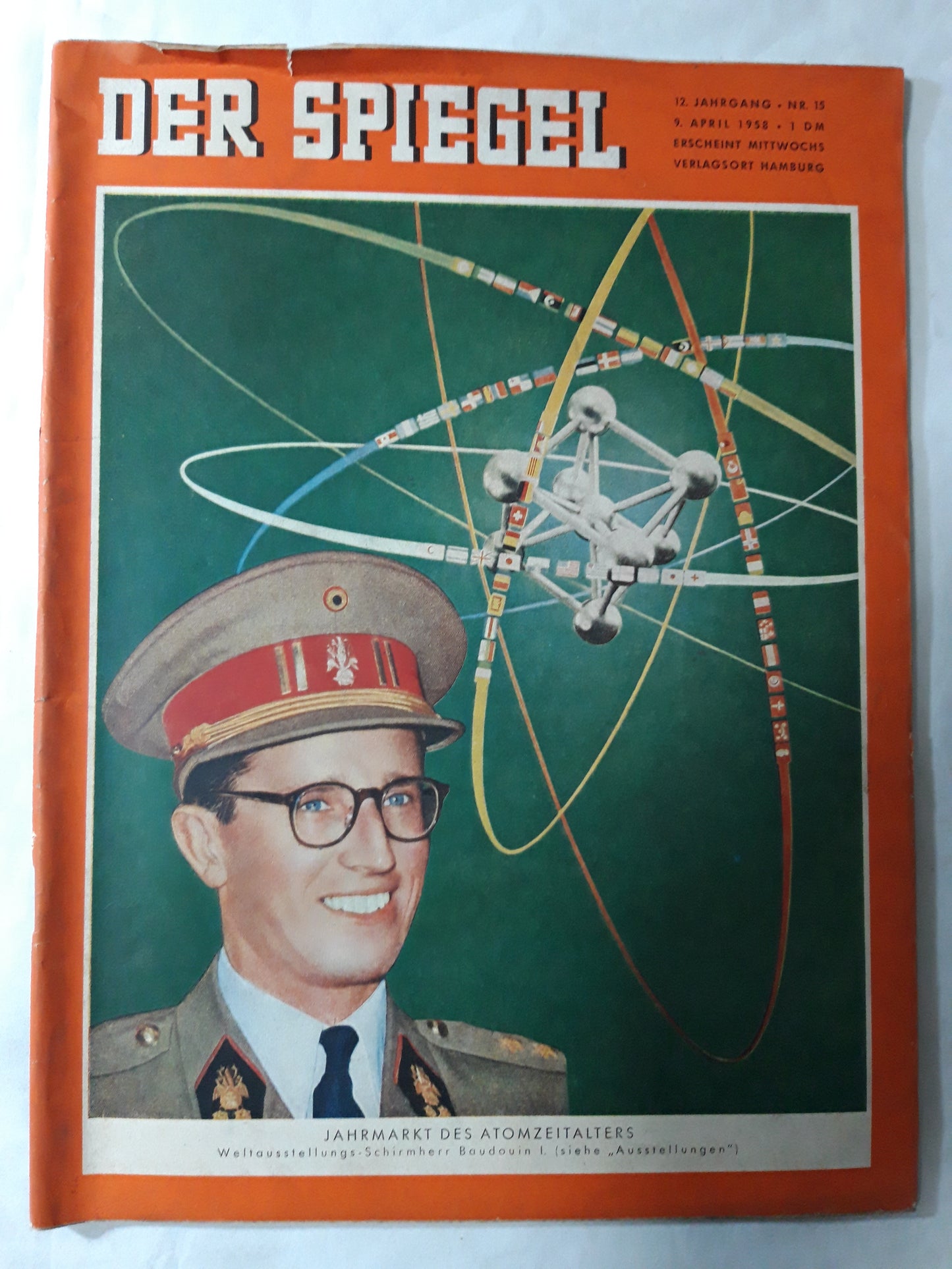 Der Spiegel Jahrmarkt des Atomzeitalters Weltausstellungs-Schirmherr Baudouin I. 09.04.1958 April 1958