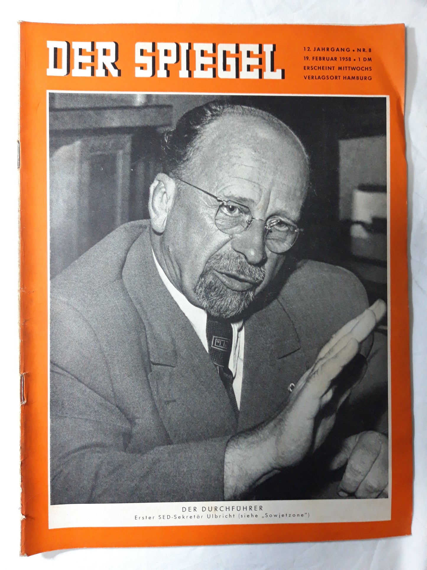 Der Spiegel Der Durchführer Erster SED-Sekretär Ulbricht (Sowjetzone) 19.02.1958 February 1958