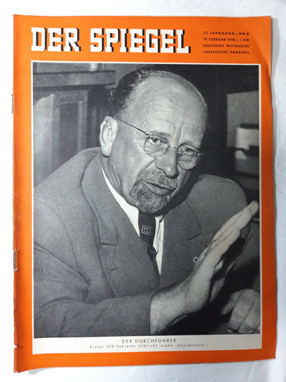 Der Spiegel Der Durchführer Erster SED-Sekretär Ulbricht (Sowjetzone) 19.02.1958 February 1958