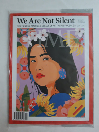 Time magazine We Are Not Silent Confronting America`s legacy of Anti-Asian violence Artwork by Amanda Phingbodhipakkiya original package OP OVP Originalverpackung 29.03./05.04.2021 March März April 2021