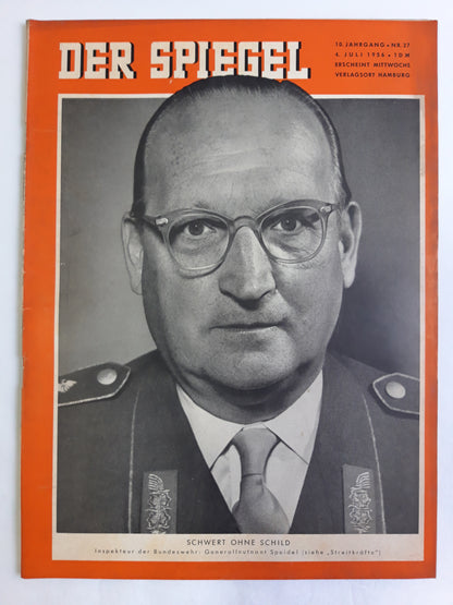 Der Spiegel Schwert ohne Schild Inspekteur der Bundeswehr Generalleutnant Speidel No. 27 04.07.1956 Juli July 1956