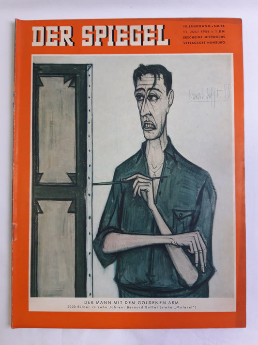 Der Spiegel Der Mann mit dem Goldenen Arm 2000 Bilder in zehn Jahren Bernard Buffet No. 28 11.07.1956 July Juli 1956