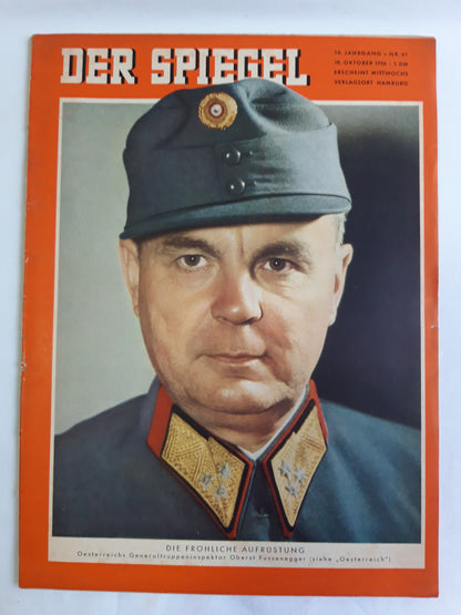 Der Spiegel Die Fröhliche Aufrüstung Österreichs Generaltruppeninspektor Oberst Fussenegger No. 41 10.10.1956 10. Oktober October 1956