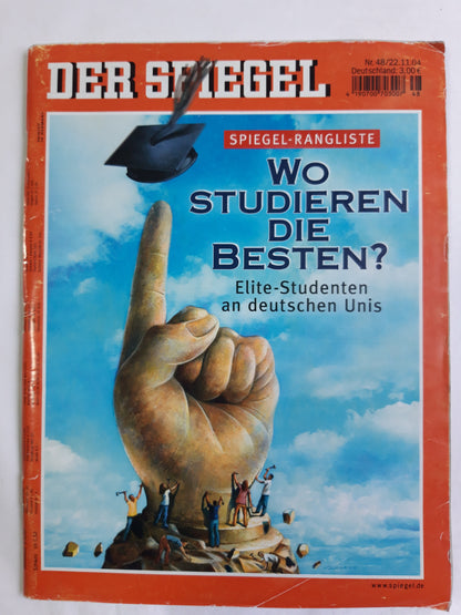 Der Spiegel Wo studieren die Besten? Elite-Studenten an deutschen Unis 22.11.2004 November 2004