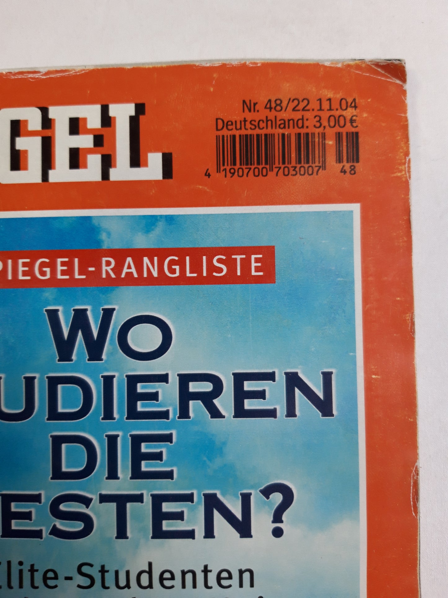 Der Spiegel Wo studieren die Besten? Elite-Studenten an deutschen Unis 22.11.2004 November 2004