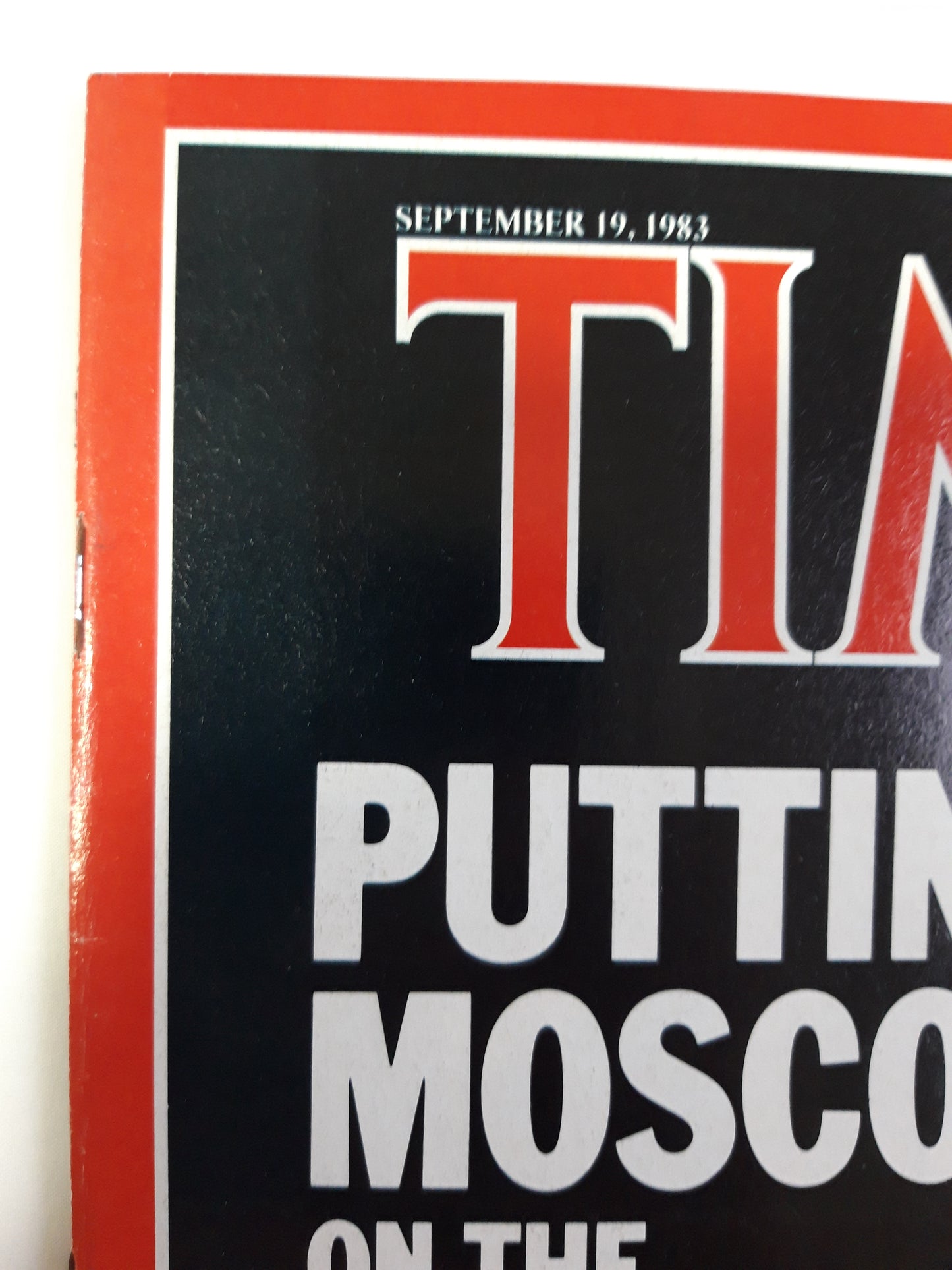 Time magazine Putting Mpscow on the defensive The target is destroyed Lebanon Keeping the Peace Gets harder No. 38 19.09.1983 September 1983