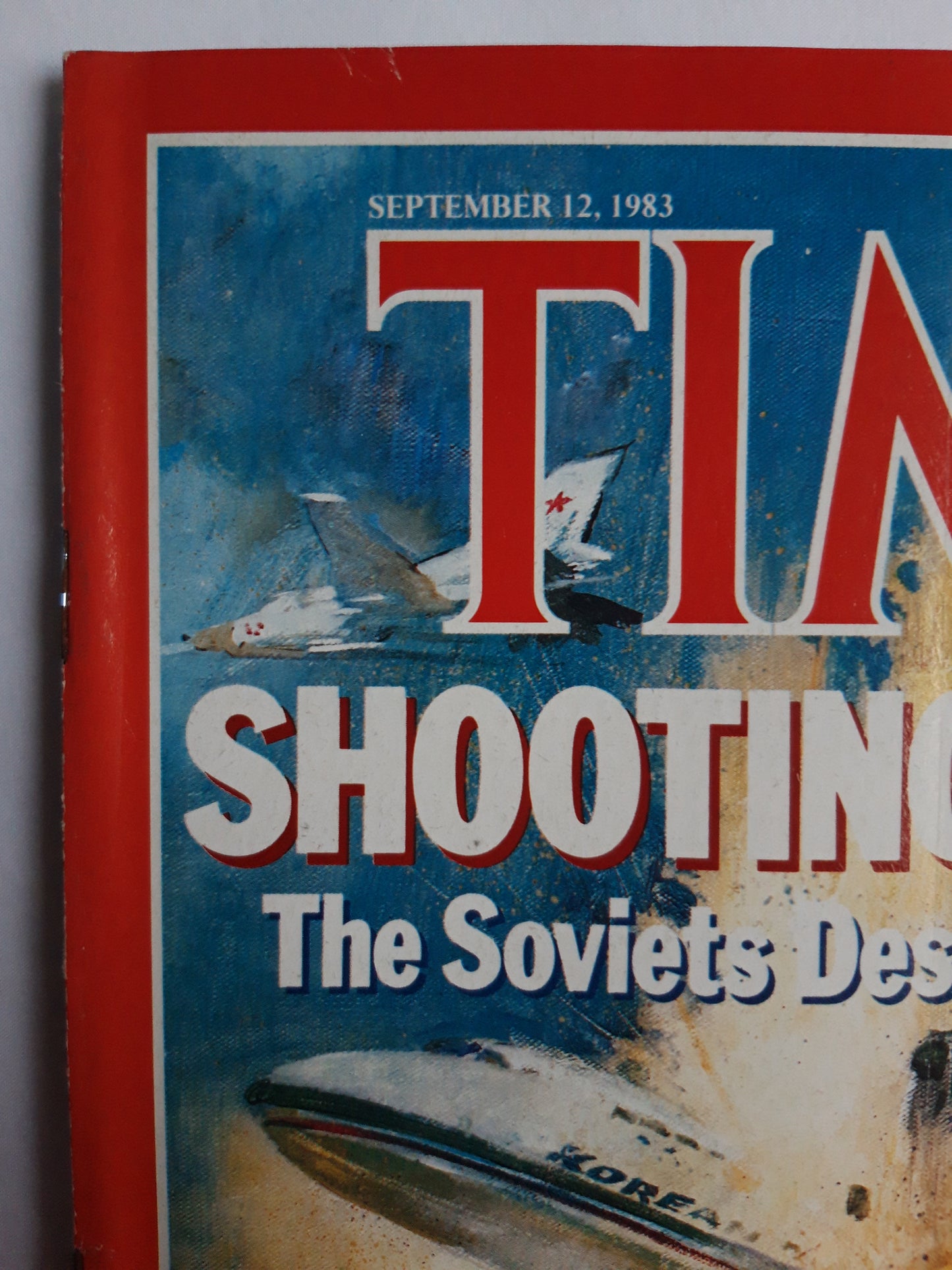 Time magazine Shooting to kill The Soviets Destroy an Airliner No. 37 12.09.1984 September 1984