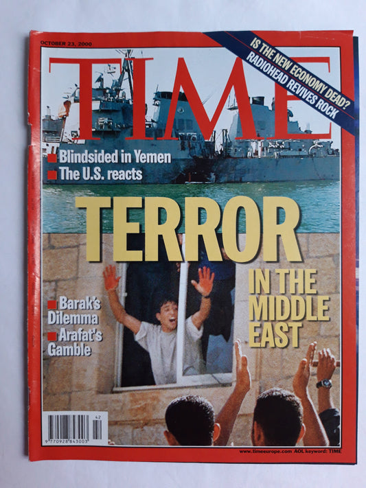 Time magazine Terror in the Middle East Barak Arafat`s Gamble Obama Yemen Is the new economy dead? Radiohead revives rock 23.10.2000 Oktober October 2000