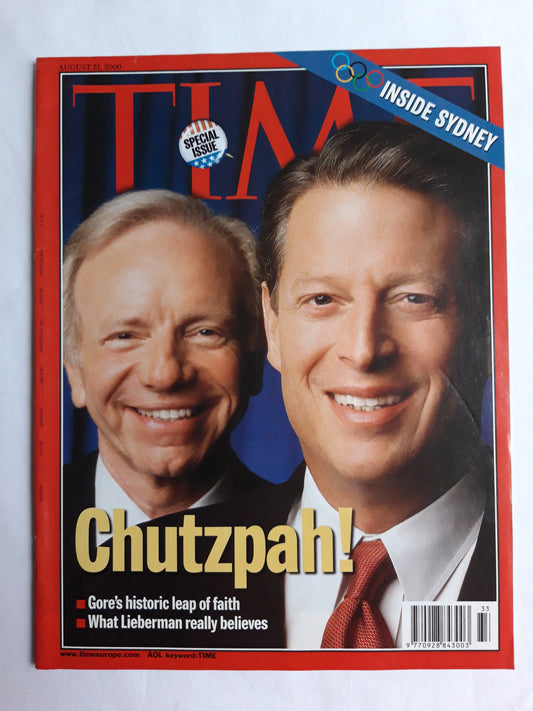 Time magazine Chutzpah! Al Gore`s historic leap of faith Joe Lieberman Inside Sydney 21.08.2000 August 2000