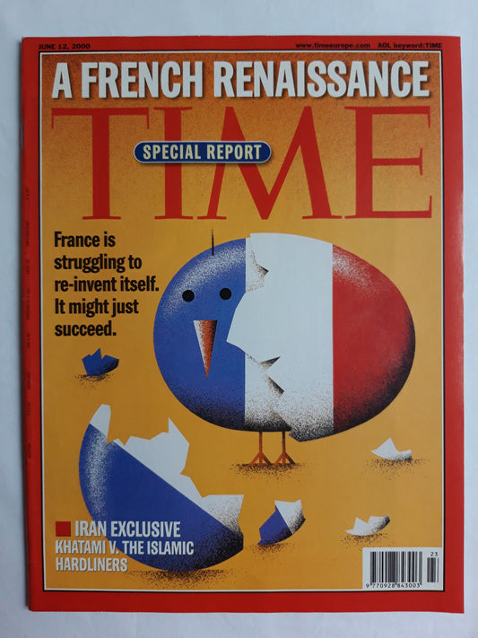 Time magazine A french renaissance France is struggling to re-invent itself Iran exclusive Khatami v. the islamic hardliners 12.06.2000 Juni 2000