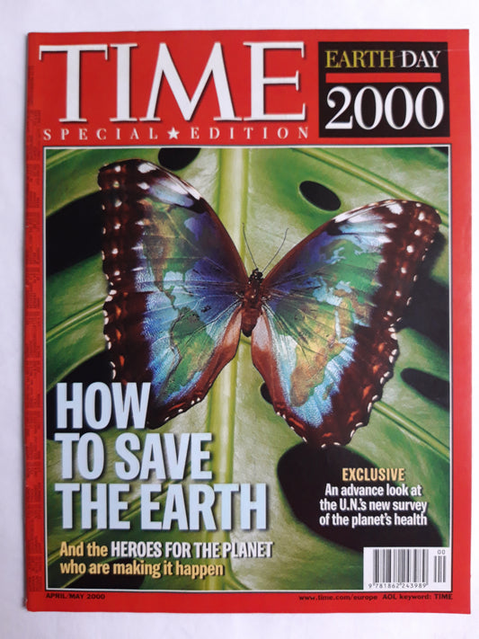 Time magazine Special Edition Earth Day 2000 How to save the Earth Heroes for the planet New survey of the planet`s health April/May Mai 2000