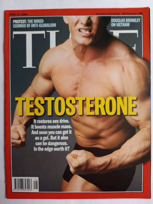 Time magazine Testosterone Sex drive Muscle mass Is the ege worth it? Protest: the wired cosmos of anti-globalism Douglas Brinkley on Vietnam 24.04.2000 April 2000