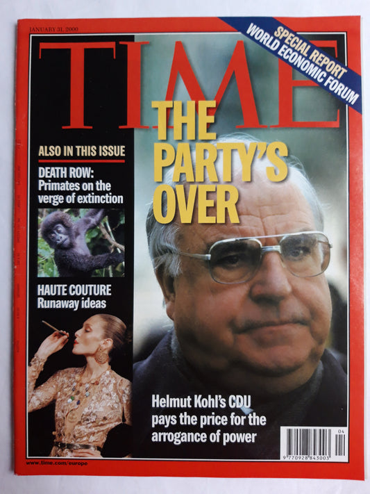 Time magazine The Party`s Over Helmut Kohl`s CDU pays the price for the arrogance of power World economic Forum Death row: Primates on the verge of extinction Haute Couture Runaway ideas 31.01.2000 January 2000