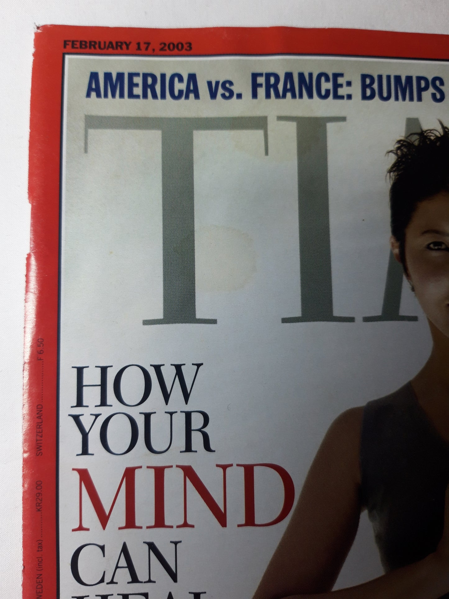 Time magazine How your mind can help your body America vs. France: Bumps on the road Baghdad 17.02.2003 February 2003