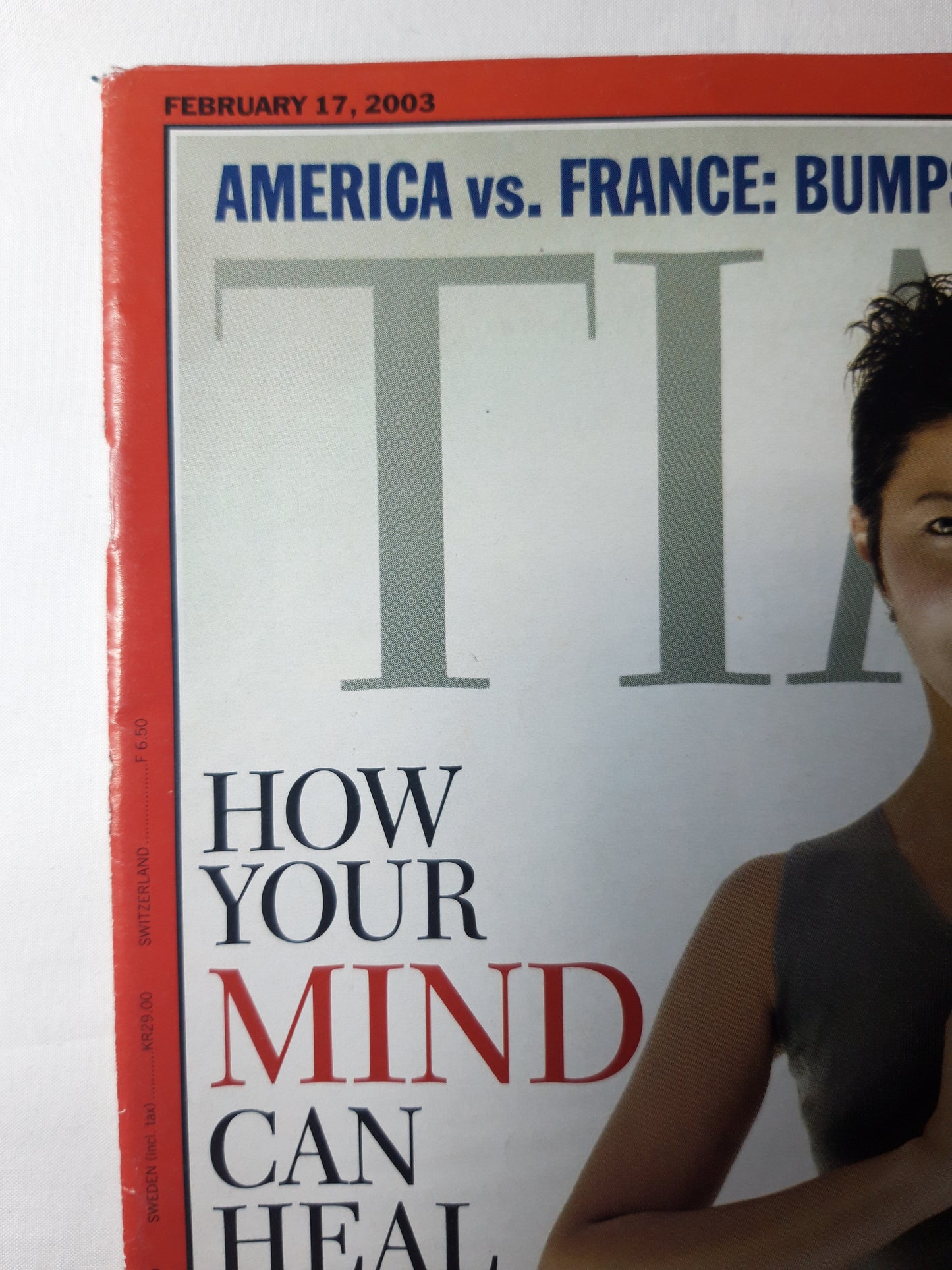 Time magazine How your mind can help your body America vs. France: Bumps on the road Baghdad 17.02.2003 February 2003