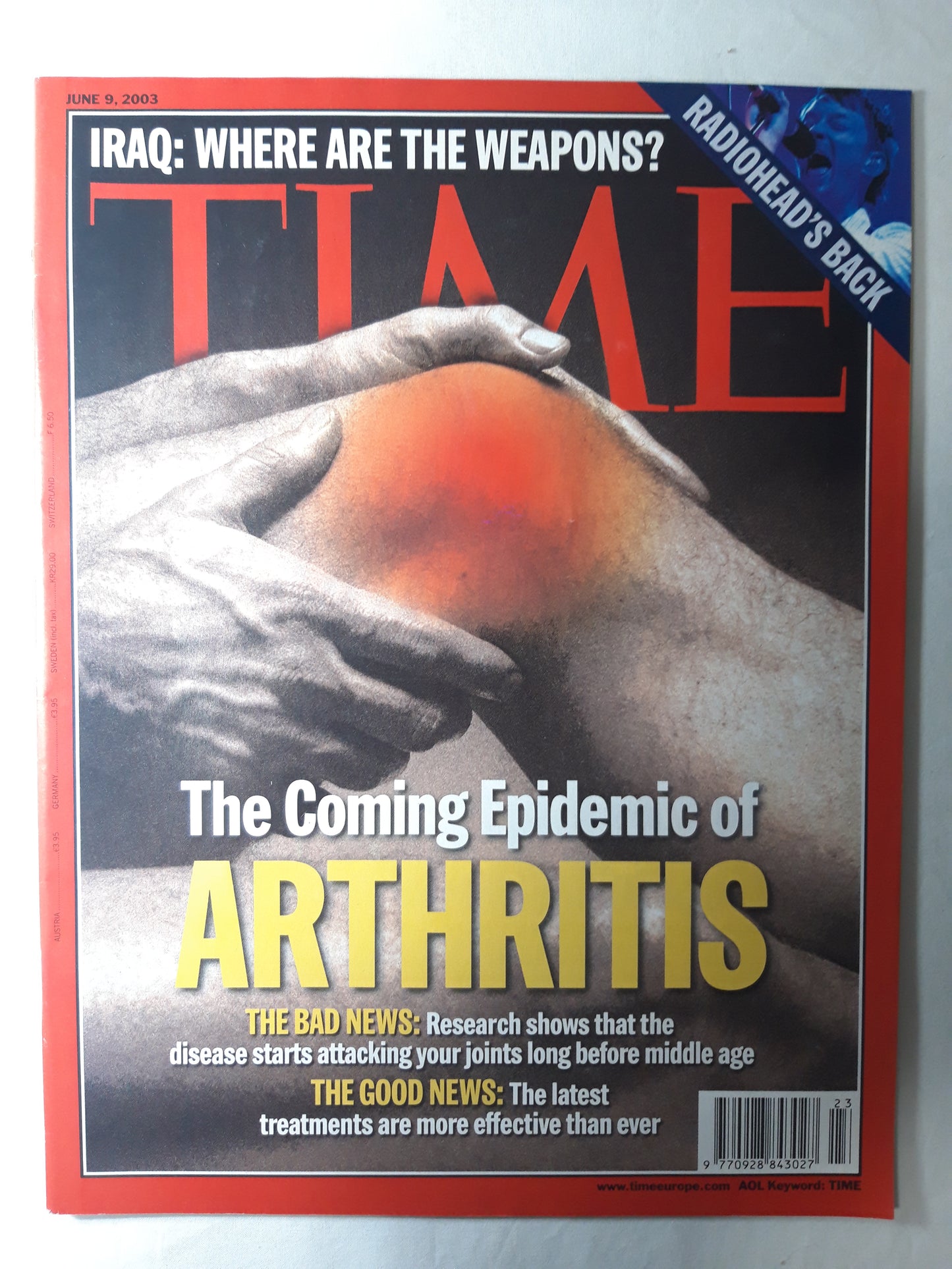 Time magazine The Coming Epidemic of Arthritis  Iraq: where are the weapons? Radiohead`s back 09.06.2003 Juni 2003