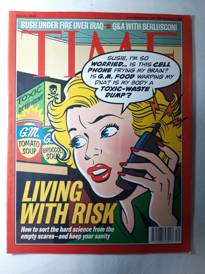Time magazine Bush under fire over Iraq Q&A with Berlusconi Living with risk How to sort the hard science from the empty scares and keep your sanity 28.07.2003 July Juli 2003