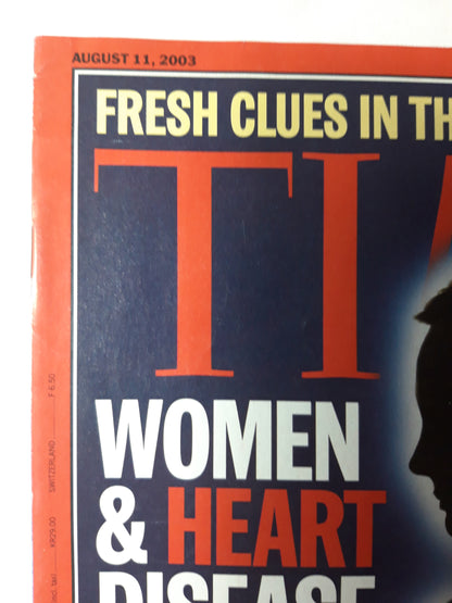 Time magazine Woman & Heart disease Fresh clues in the hunt for Saddam 11.08.2003 August 2003