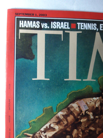 Time magazine Is America Stretched too thin? Hamas vs. Israel Tennis Mel Gibson Jesus film 01.09.2003 September 2003