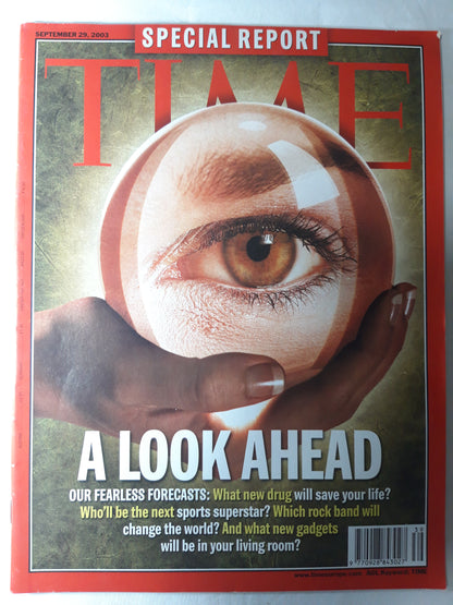 Time magazine A look ahead What new drug Next sport superstar Which rock band will change the world New gadget 29.09.2003 September 2003