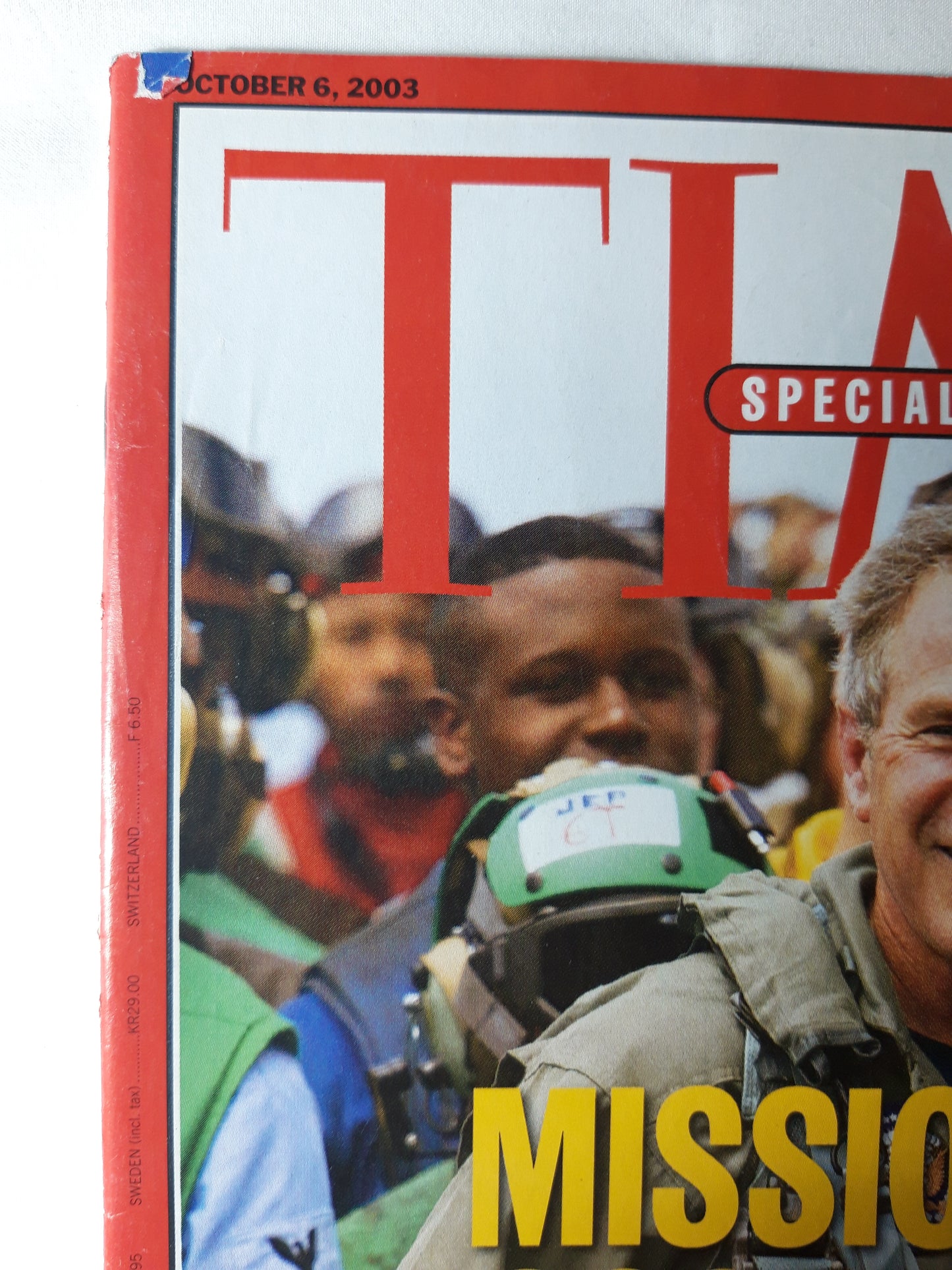 Time magazine Mission not accomplished George W. Bush Iraq Uma Turman Can Putin escape Chechnya 06.10.2003 October Oktober 2003