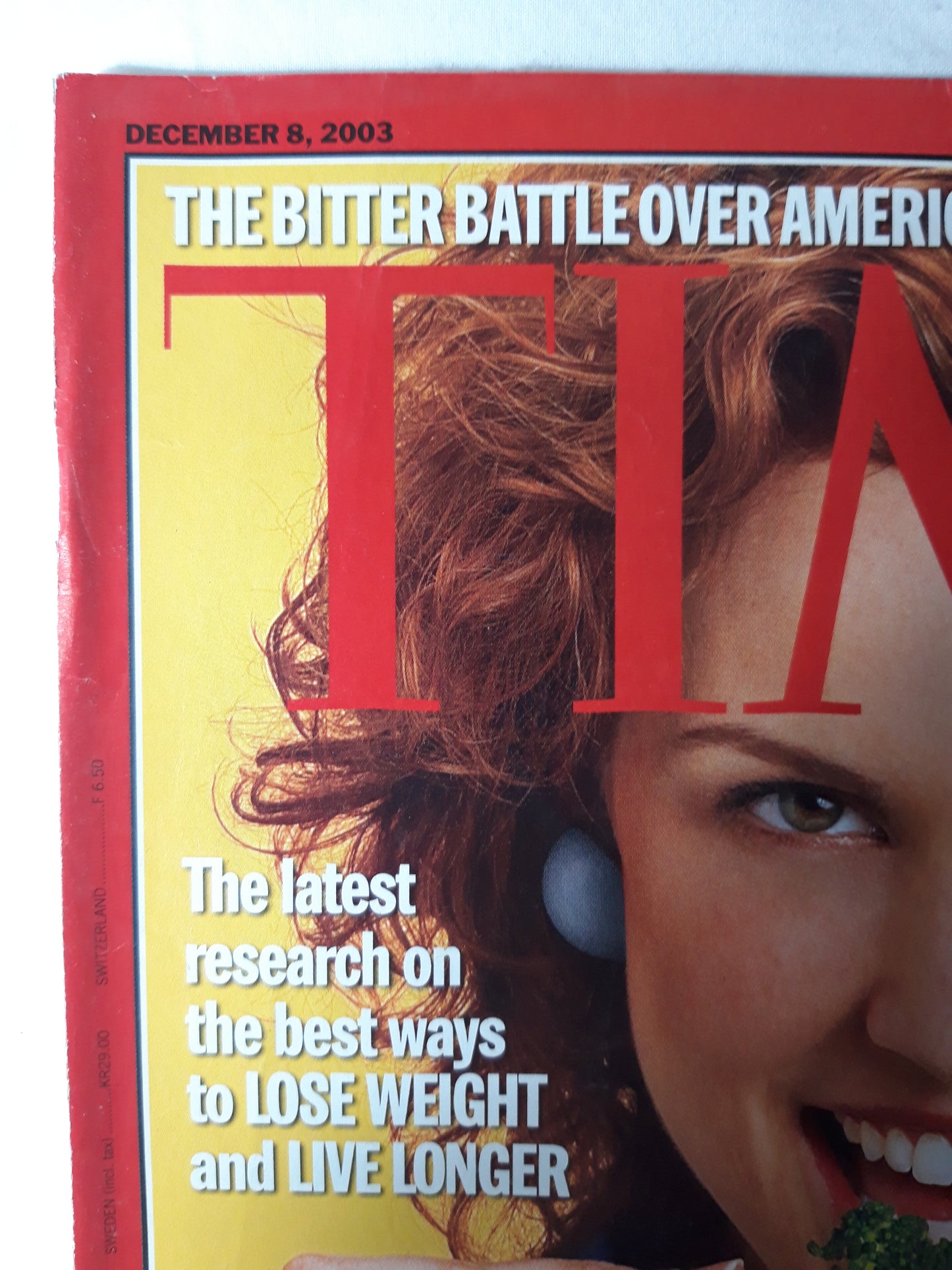 Time magazine The secrets of eating smarter The bitter battle over America`s Guantanamo detainess The latest research on the best ways to lose weight and live longer 08.12.2003 December Dezember 2003