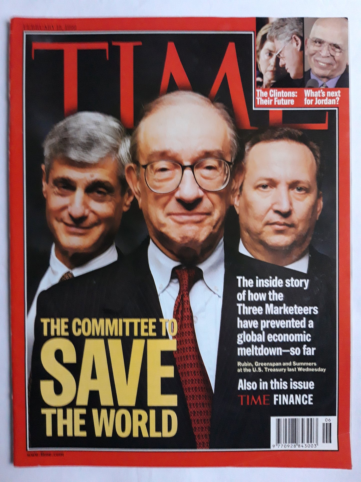 Time magazine The committee to Save the world Rubin Greenspan Summers The Clintons Jordan 15.02.1999 February 1999