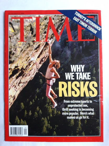 Time magazine Why We Take Risks From extreme Sports to Unprotected Sex Turkey`s Aftershok East Timor Terror 06.09.1999 September 1999