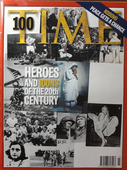 Time magazine Heroes and icons of the 20th Century Kosovo Peace gets a chance Marilyn Monroe Anna Frank Theresa Mohammad Ali  Princess Diane etc. 14.06.1999 Juni 1999