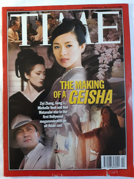 Time magazine The making of a Geisha Ziyi Zhang Gong Li Michelle Yeoh Ken Watanabe First Hollywood megamovie with all-Asian cast 09.01.2006 January 2006