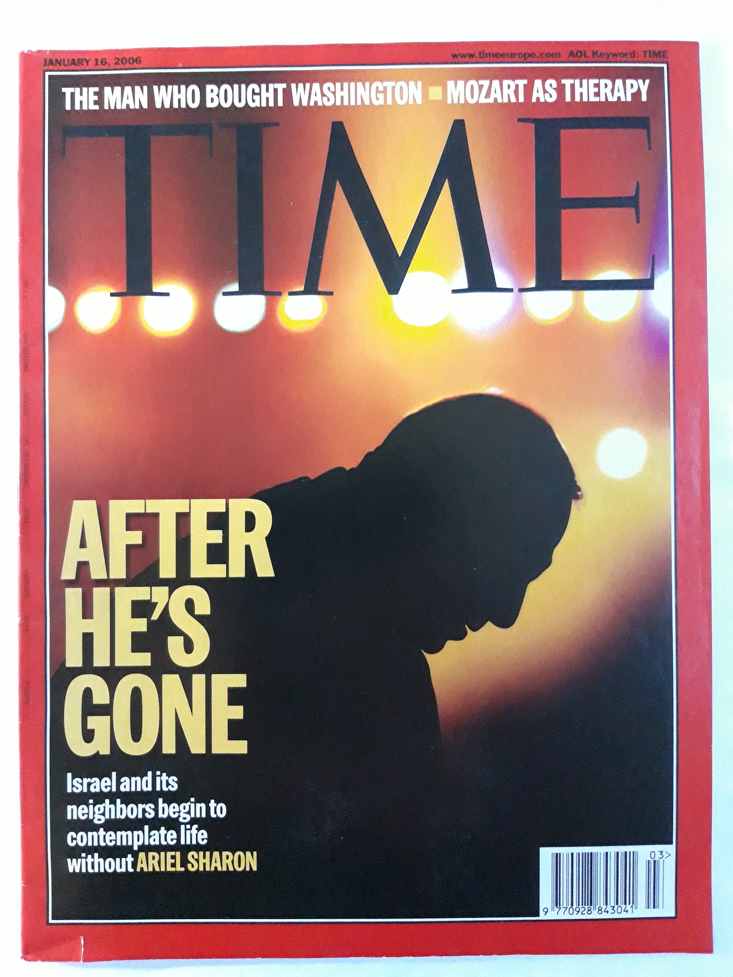 Time magazine After he`s gone Israel Ariel Sharon The man who bought Washington Mozart as therapy 16.01.2006 January 2006