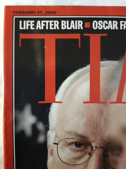 Time magazine Sticking to his guns George Bush Dick Cheney Anatomy of a Hunting Accident Life after Blair Oscar faceoffs HSBC`s Big Ambitions 27.02.2006 February 2006