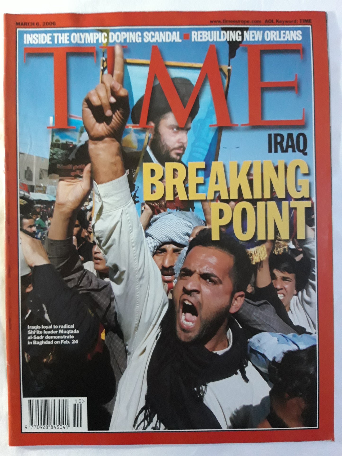 Time magazine Iraq Breaking point Muqtada al-Sadr Baghdad 24.02 Inside the Olympic doping scandal 06.03.2006 March März 2006