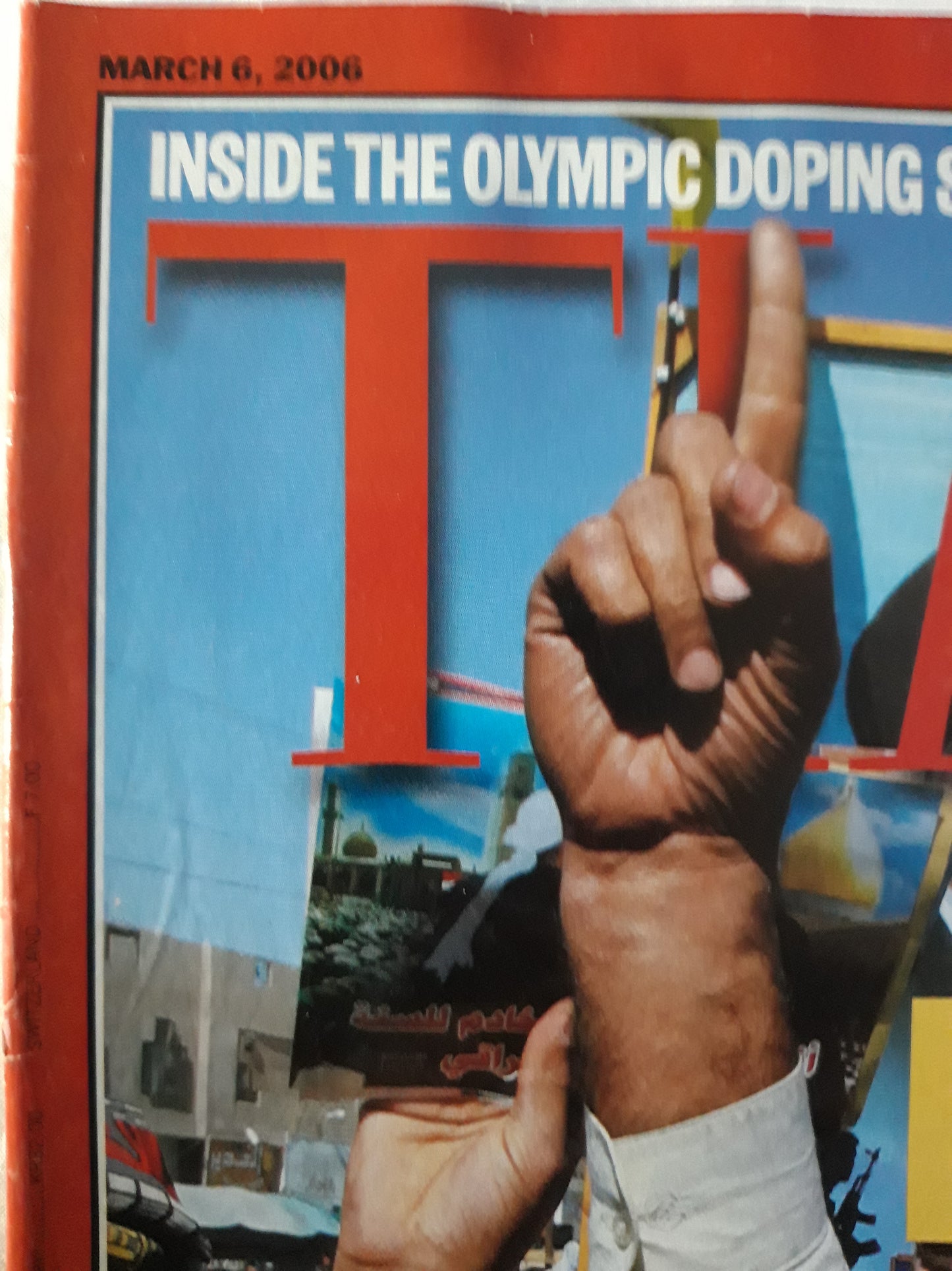 Time magazine Iraq Breaking point Muqtada al-Sadr Baghdad 24.02 Inside the Olympic doping scandal 06.03.2006 March März 2006