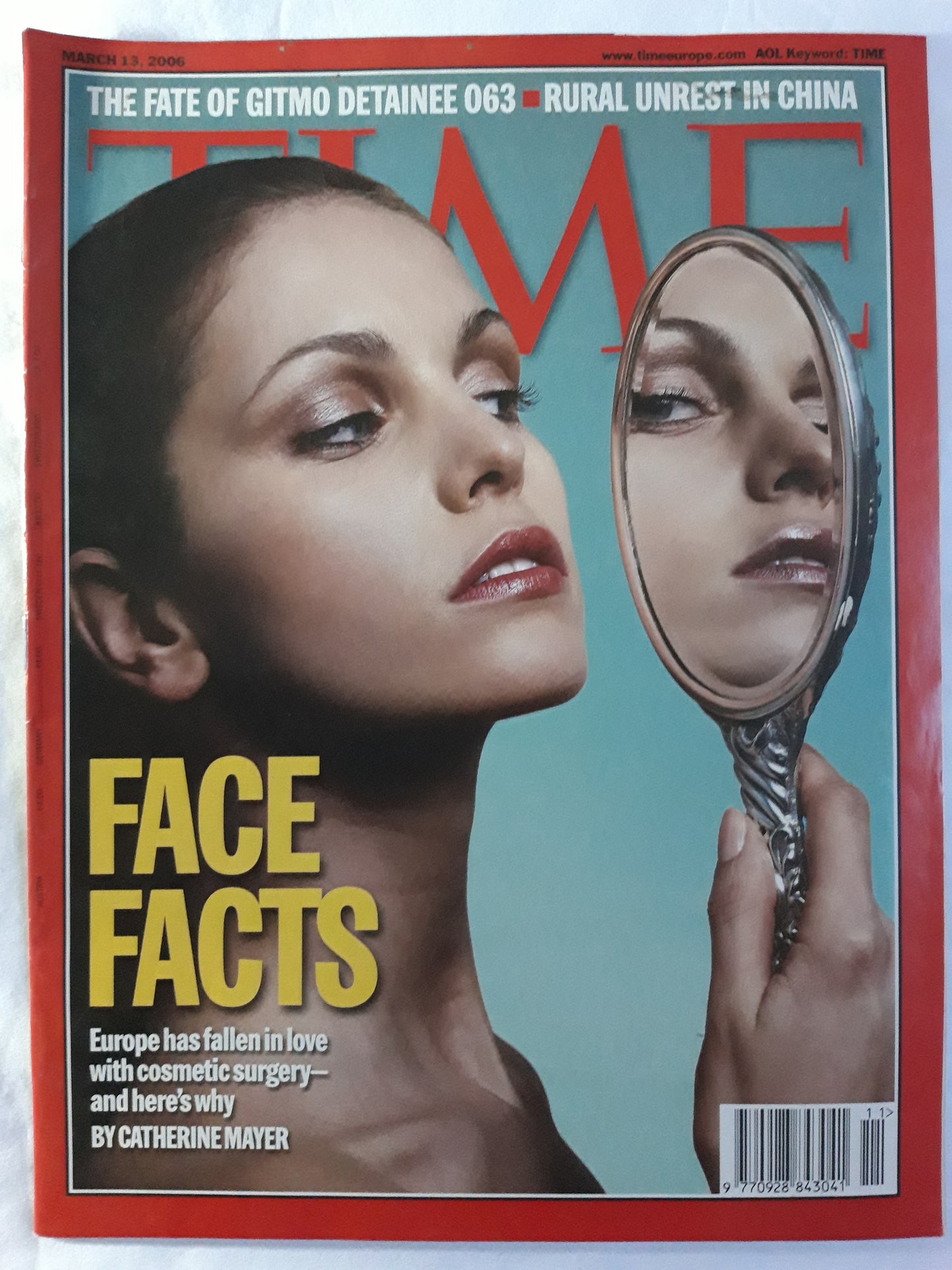 Time magazine Face Facts Europe has fallen in love with Cosmetic surgery Fate of Gitmo Detainee 063 Rural unrest in China 13.03.2006 March März 2006
