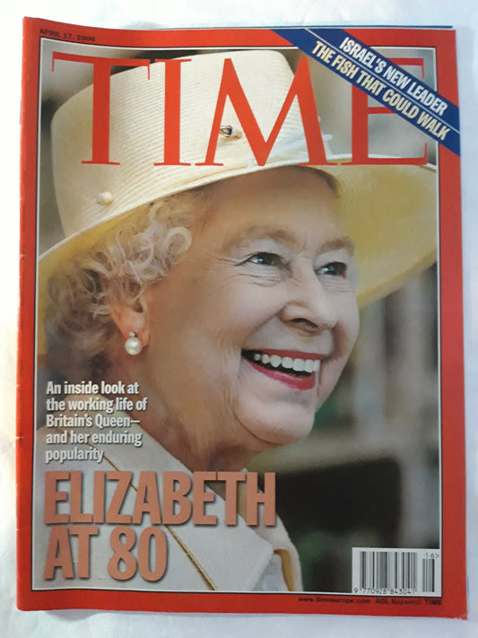 Time magazine Britain`s Queen Elizabeth at 80 Israel`s new leader The fish that could walk 17.04.2006 April 2006
