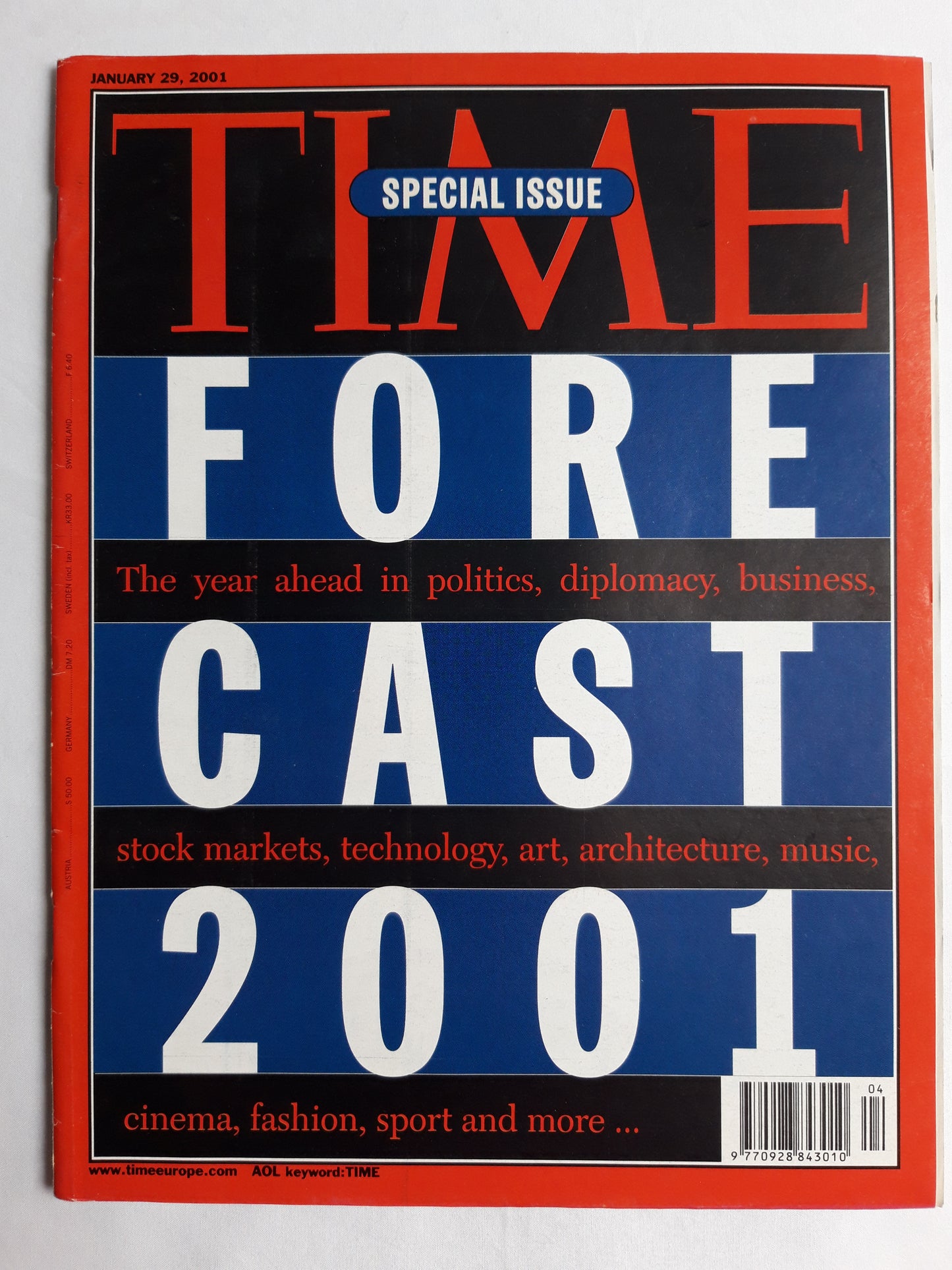 Time magazine Special issue Forecast 2001 The year ahead in politics, diplomacy, business, stock markets, technology, art, architecture, music, cinema, fashion, sport and more 29.01.2001 January 2001