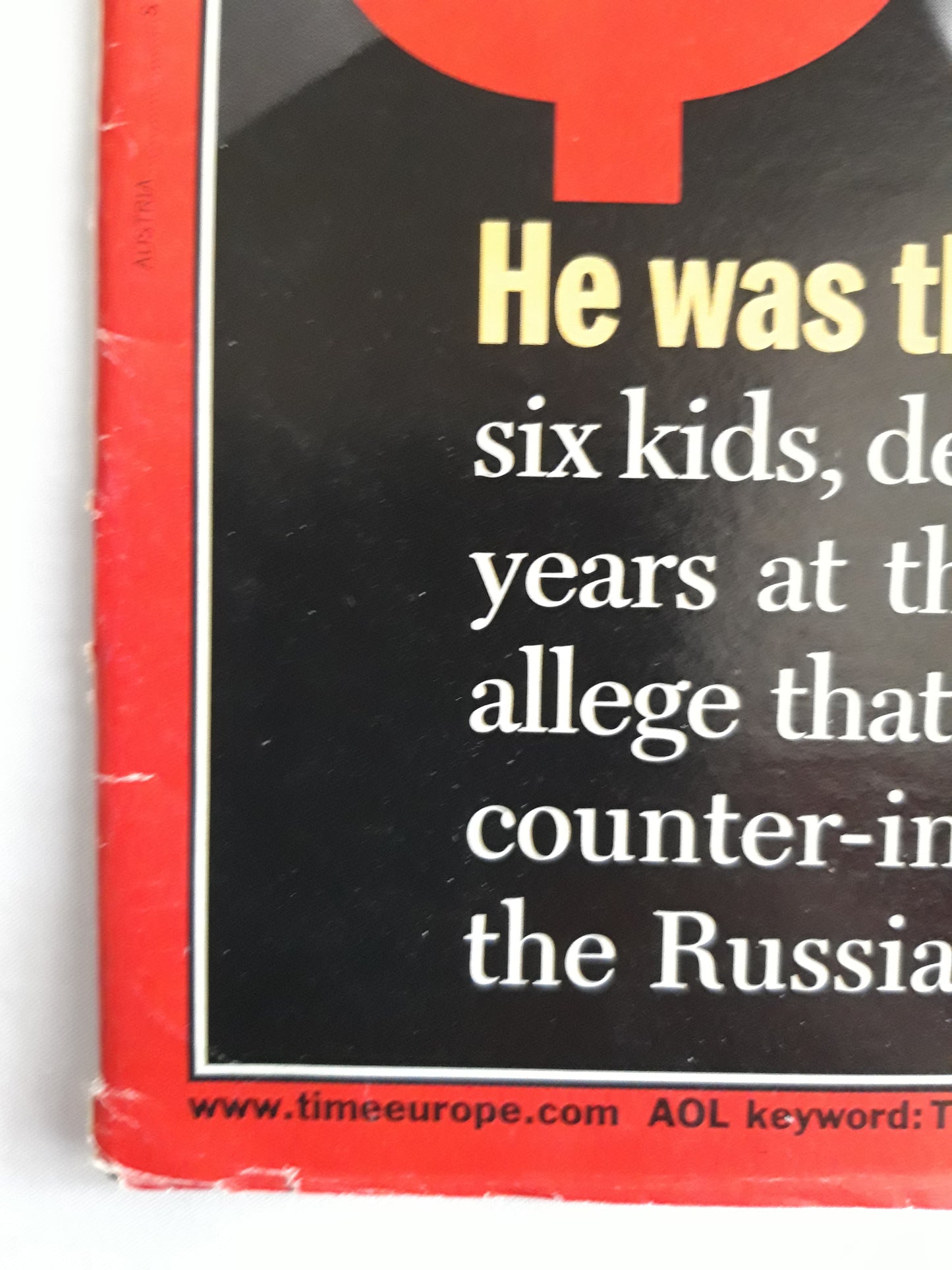 Time magazine Spy He was the perfec suburban dad  Formula One`s future Europe`s U.S Problem 05.03.2001 March März 2001