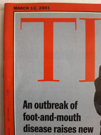 Time magazine Dead of the Farm An outbreak of foot-and-mouth disease raises new questions about Europe`s food 12.03.2001 March März 12.03.2001