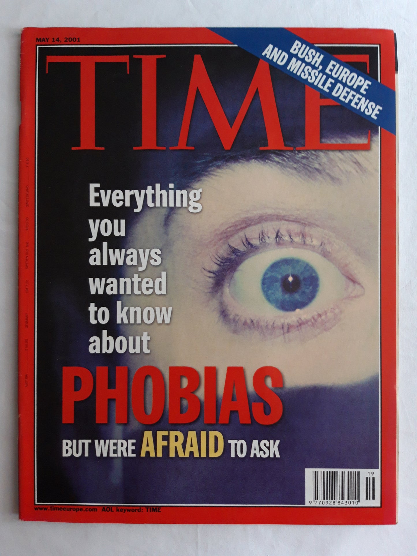 Time magazine Everything you always wanted to know about Phobias but were afraid to ask Bush, Europe and missile defence 14.05.2001 May Mai 2001