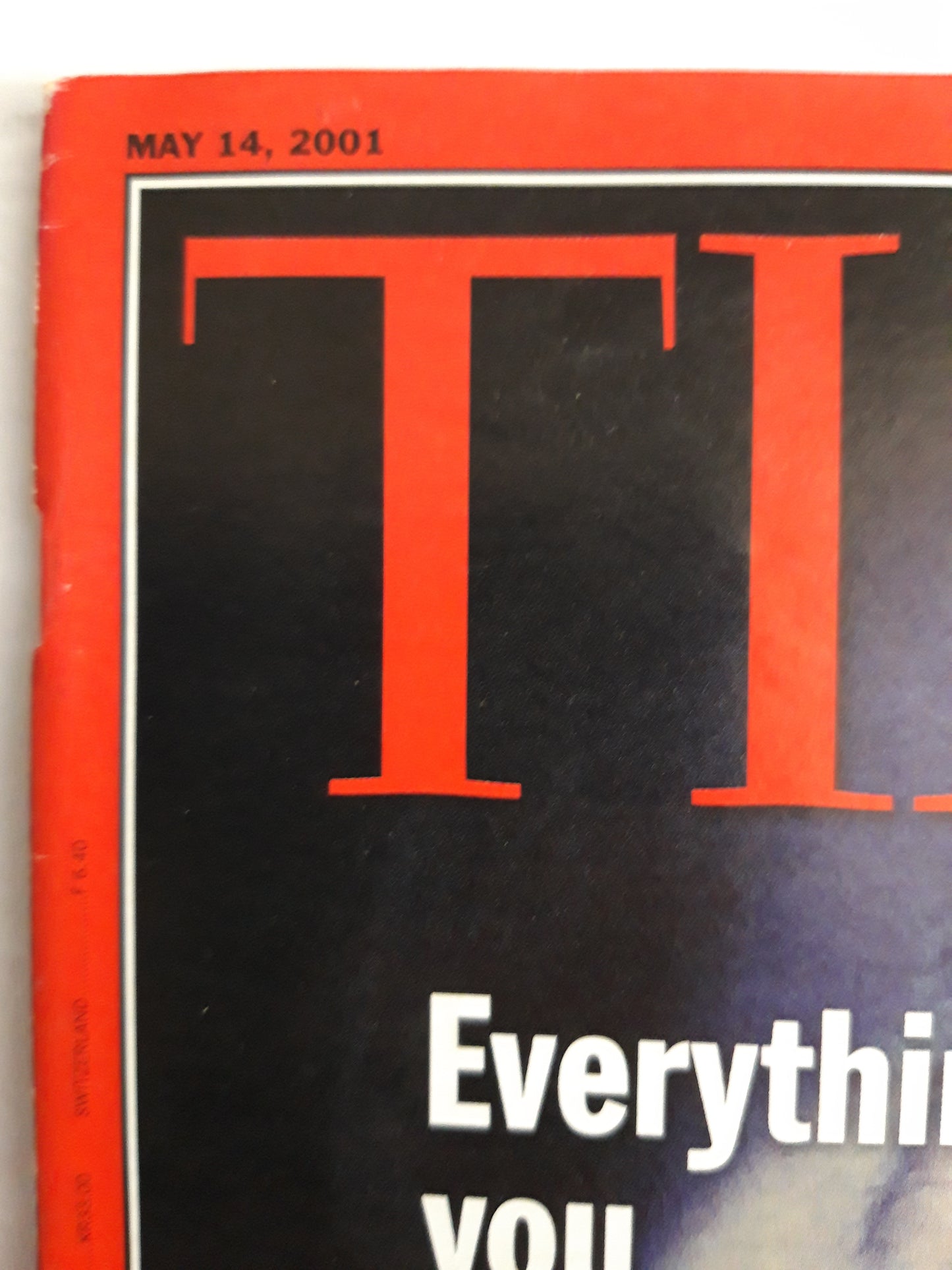 Time magazine Everything you always wanted to know about Phobias but were afraid to ask Bush, Europe and missile defence 14.05.2001 May Mai 2001
