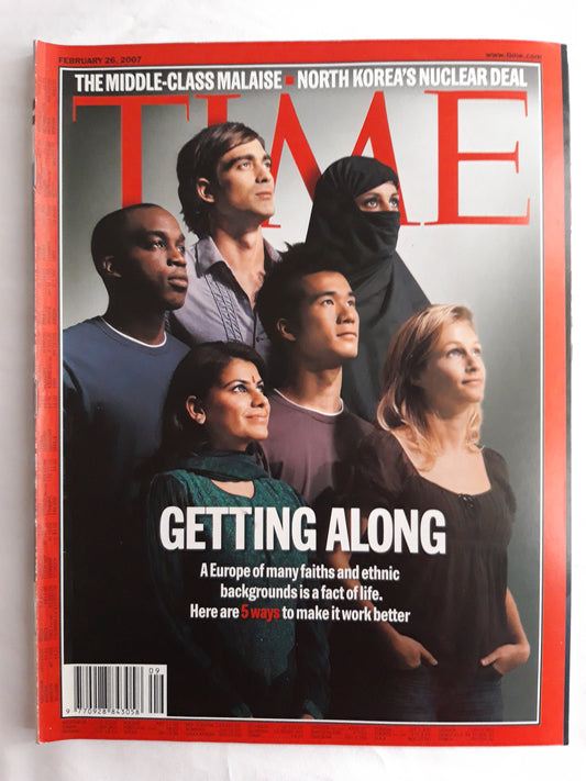 Time magazine Getting along fact of life The middle-class Malaise North Korea`s Nuclear deal 26.02.2007 February 2007