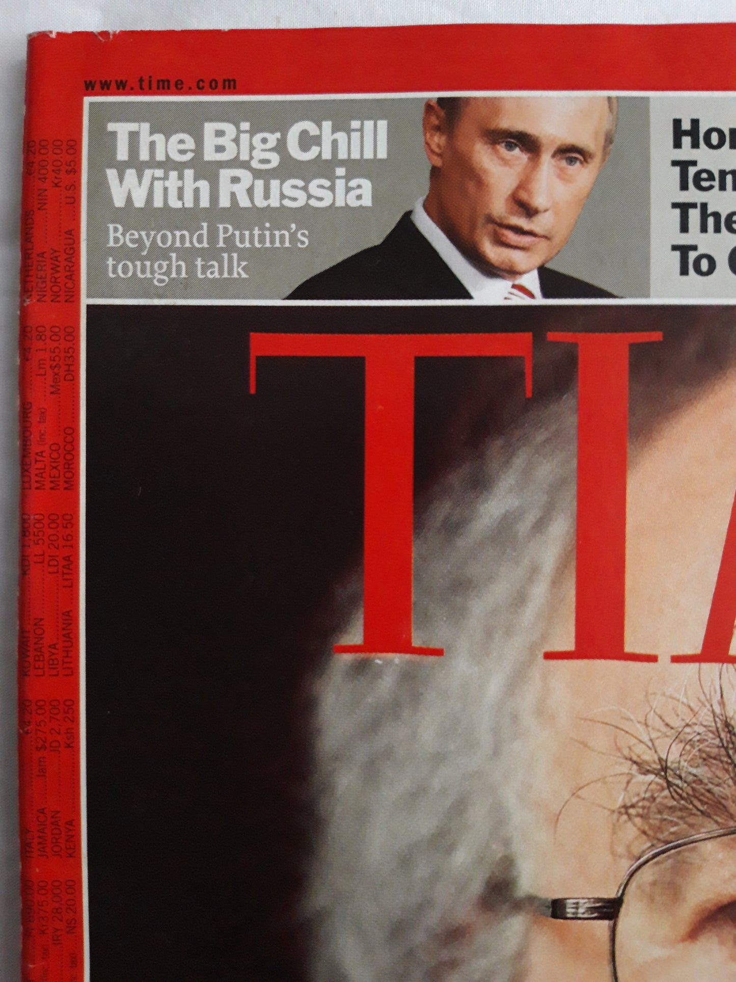 Time magazine Holy War A clash over homosexuality Anglican commuty The Big Chill with Russia Beyond Putin`s tough talk Hong Kong Handover to China Bill Gates 18.06.2007 Juni 2007