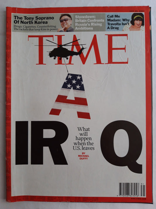 Time magazine Iraq When the U.S. leaves  The Tony Soprano of North Korea Russia`s Rising Ambitions John Travolta Call me Madam 30.07.2007 July Juli 2007