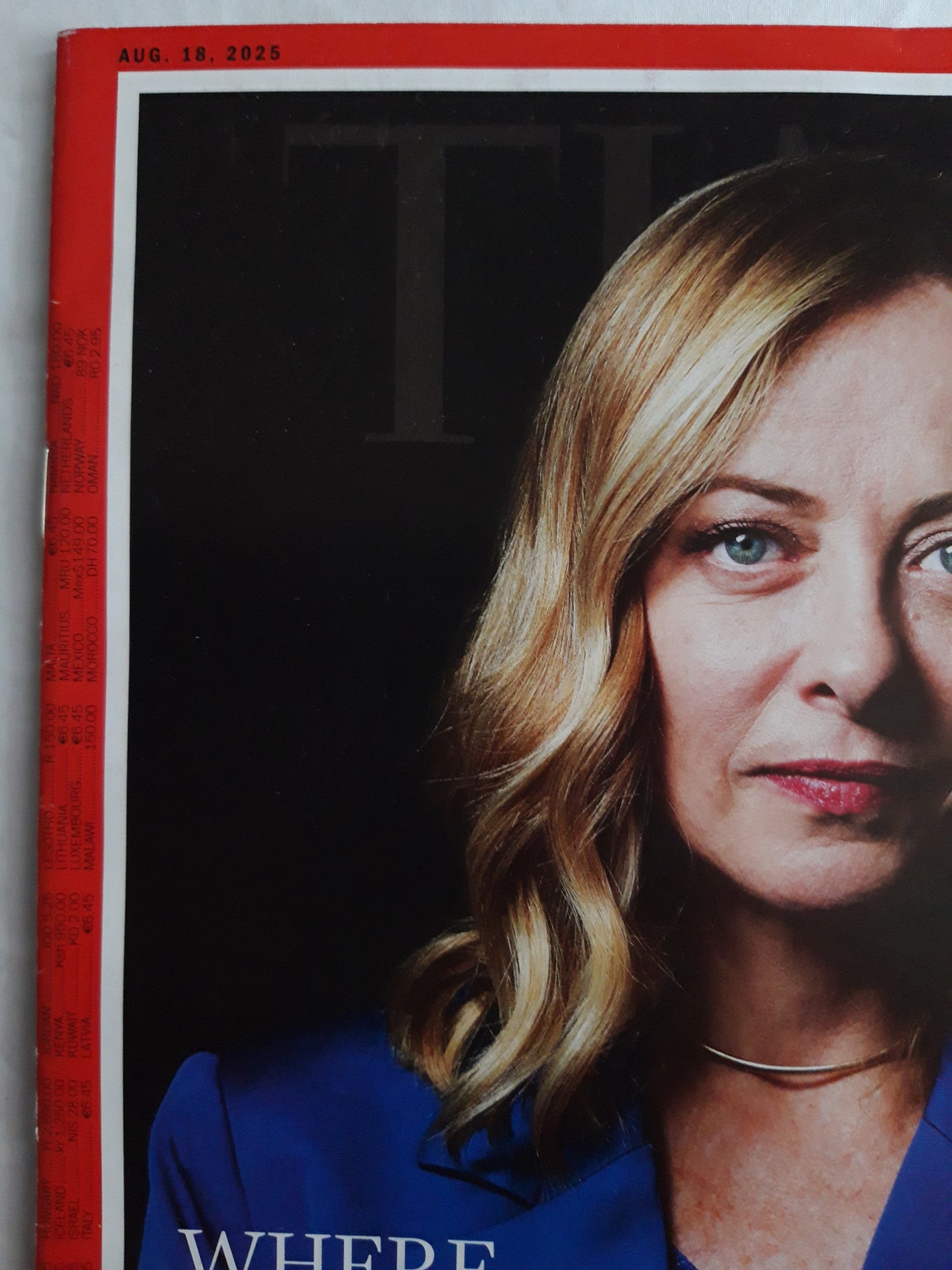 Time magazine Where Giorgia Meloni is leading Europe 18.08.2025 August 2025