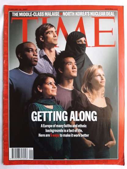 Time magazine Getting along fact of life The middle-class Malaise North Korea`s Nuclear deal 26.02.2007 February 2007