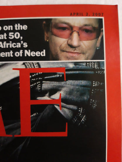 Time magazine Talibanistan Pakistan Pervez Musharraf Waziristan How the respublicans lost their way Bono on the E.U. at 50 Africa Moment of Need 02.04.2007 April 2007