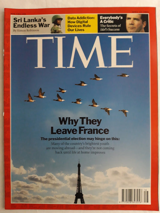 Time magazine Why The Leave France Sri Lanka Data Addiktion Secret of Idol`Success 16.04.2007 April