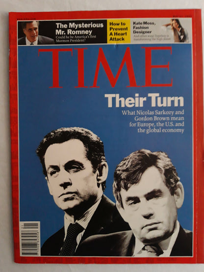 Time magazine Their Turn Nicolas Sarkozy Gordon Brown Could The Mysterious Mr. Romney be first Mormon President? How to prevent a heart attack Kate Moss Fashion Designer 21.05.2007 May Mai 2007