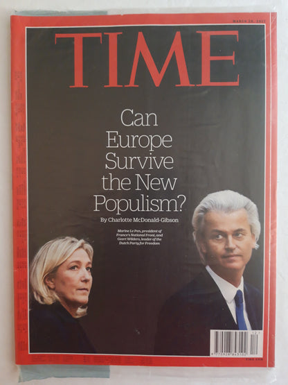 Time magazine Can Europe Survive the New Populism? Marine Le Pen, president f France`s National Front Geert Wilders, leades of the Dutch Party for Freedom Original packaging OVP Original verpackt 20.03.2017 März March 2017